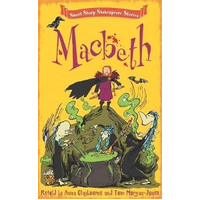 Short, Sharp Shakespeare Stories: Macbeth Book