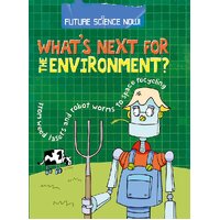 Future Science Now!: Environment (Future Science Now!) - Children's Book