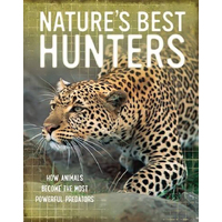 Nature's Best: Hunters Tom Jackson Hardcover Book