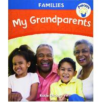 Popcorn: Families: My Grandparents Katie Dicker Paperback Book