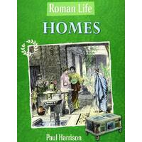 Roman Life: Homes (Roman Life) Paul Harrison Nicola Barber Paperback Book