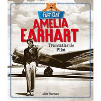 Fact Cat: History: Amelia Earhart (Fact Cat: History) - Children's Book