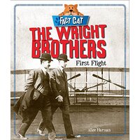 Fact Cat: History: The Wright Brothers (Fact Cat: History) - Children's Book