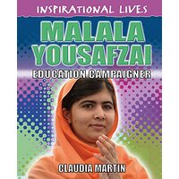 Inspirational Lives: Malala Yousafzai (Inspirational Lives) - Children's Book