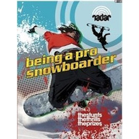 Radar: Top Jobs: Being a Pro Snowboarder (Radar) -Cindy Kleh Children's Book