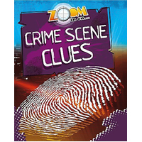 Zoom in On: Crime Scene Clues (Zoom in on) -Richard Spilsbury Children's Book