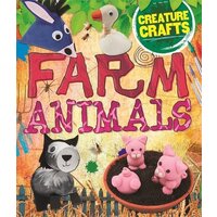 Creature Crafts: Farm Animals (Creature Crafts) -Annalees Lim Children's Book