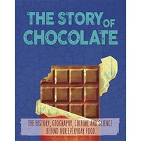 The Story of Food: Chocolate (The Story of Food) -Woolf, Alex Children's Book