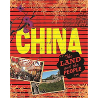 The Land and the People: China (The Land and the People) - Children's Book