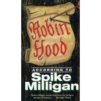 Robin Hood According to Spike Milligan Paperback Book