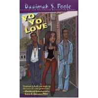 Yo Yo Love -Daaimah S. Poole Novel Book