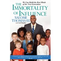 The Immortality of Influence Paperback Book