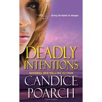 Deadly Intentions Candice Poarch Paperback Book