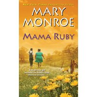 Mama Ruby Mary Monroe Hardcover Novel Book