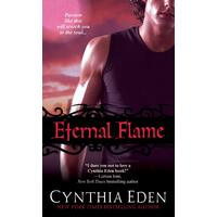 Eternal Flame (Night Watch) Cynthia Eden Paperback Book