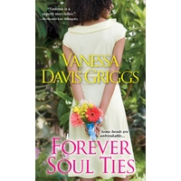 Forever Soul Ties Vanessa Davis Griggs Paperback Novel Book