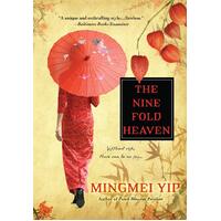 The Nine Fold Heaven Mingmei Yip Paperback Novel Book