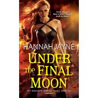 Under the Final Moon Hannah Jayne Paperback Book