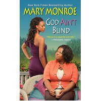 God Ain't Blind Mary Monroe Paperback Novel Book