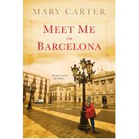 Meet Me in Barcelona Mary Carter Paperback Novel Book