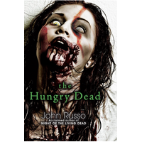 The Hungry Dead: Midnight And Escape From The Living Dead Paperback Novel