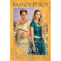 Two Empresses Brandy Purdy Paperback Book