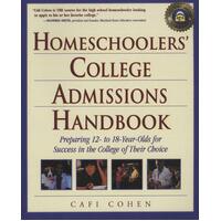 Homeschoolers' College Admissions Handbook Paperback Book