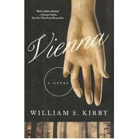 Vienna: A Novel William S. Kirby Paperback Book