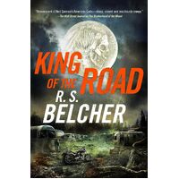 King of the Road - R. S. Belcher