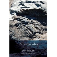 Paradoxides Don McKay Paperback Book