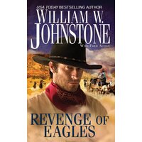 Revenge of Eagles Fred Austin William W. Johnstone Paperback Book