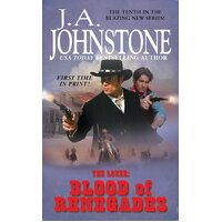 The Loner: The Blood Of Renegades J.A. Johnstone Paperback Book