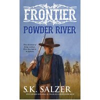 Powder River S. K. Salzer Paperback Novel Book