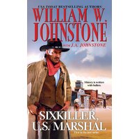 Sixkiller, U.S. Marshal # 1 Paperback Book