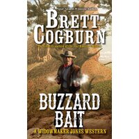 Buzzard Bait Brett Cogburn Paperback Book