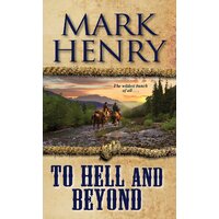 To Hell and Beyond Mark Henry Paperback Book