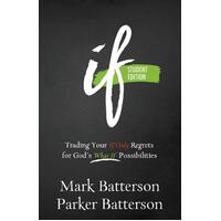 Trading Your If Only Regrets for God's What If Possibilities Paperback Book