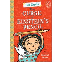 The Curse Of Einstein's Pencil: Bea Garcia #2 Deborah Zemke Hardcover Book