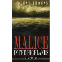 Malice in the Highlands Graham Thomas Paperback Book