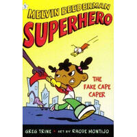 The Fake Cape Caper (Melvin Beederman Superhero Paperback Book