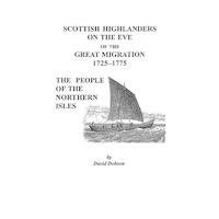 Scottish Highlanders on the Eve of the Great Migration, 1725-1775 Book