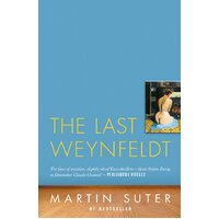 The Last Weynfeldt Martin Suter Paperback Book