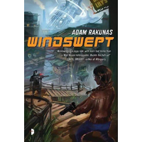 Windswept (Windswept) Adam Rakunas Paperback Book