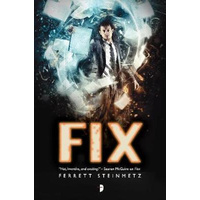 Fix -Ferrett Steinmetz Book
