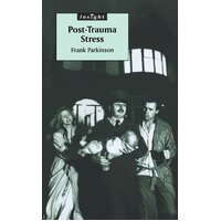 Post-trauma Stress Frank Parkinson Paperback Book