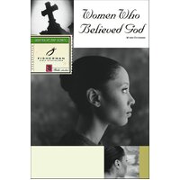 Women who Believed God: 8 Studies. (New Cover) (Fisherman Bible Studyguide)