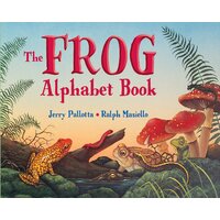 The Frog Alphabet Book Ralph Masiello Jerry Pallotta Paperback Book