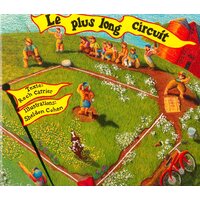 Plus Long Circuit, Le [French] Roch Carrier Paperback Book