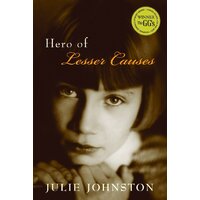 Hero of Lesser Causes Julie Johnston Paperback Novel Book