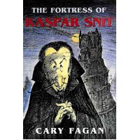 The Fortress of Kaspar Snit Cary Fagan Paperback Novel Book